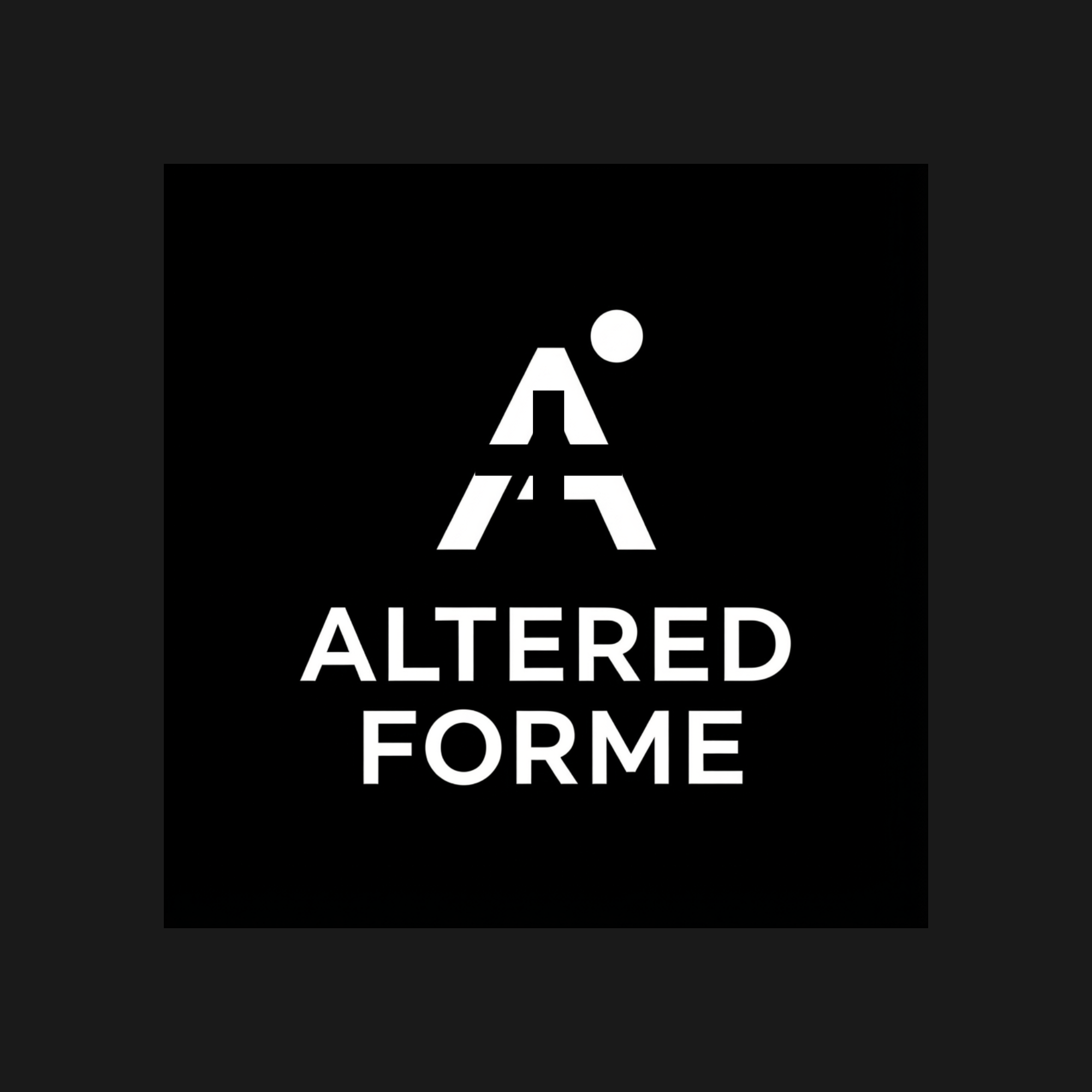 ALTERED FORME